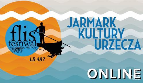 Plakat do wydarzenia Jarmark Kultury Urzecza online, po prawej stronie na tle fal nazwa wydarzenia, po lewej stronie pomarańczowy okręg poprzecinany białymi falami, pośrdoku mniejsze niebieskie koło, na nim napis Flis Festiwal, obok rysunek płynącej łódki z flisakiem.