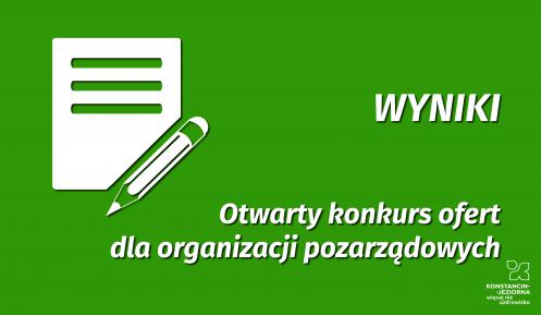 Zielony prostokąt a na nim napis z prawej strony w pierwszym wierszu: Wyniki, poniżej napis Otwarty konkurs ofert  dla organizacji pozarządowych. Po lewej stronie ikonka dokumentu i ołówka.