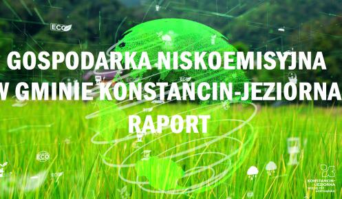 Zarys globu na tle seledynowego trawnika. Na nim biały napis gospodarka niskoemisyjna w gminie Konstancin-Jeziorna RAPORT. Wokół niego różnorodne eco ikonki. 