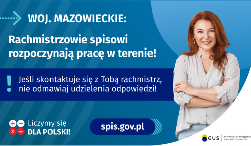   Grafika – niebieskie tło, w prawy rogu zdjęcia kobieta, po lewej stronie białe napisy informujące o rozpoczęciu prac rachmistrzów w terenie (pełna treść z grafiki została umieszczona w artykule).