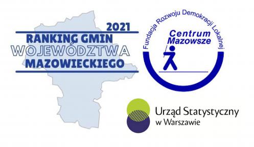 Mapa administracyjna województwa mazowieckiego, a na niej tekst: Ranking Gmin Województwa Mazowieckiego 2021. Po prawej stronie od góry logo: Fundacji Rozwoju Demokracji Lokalnej Centrum Mazowsze i Urzędu Statystycznego w Warszawie.