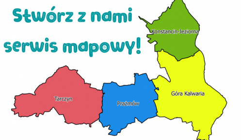 Grafika wektorowa. Kolorowe kontury gmin Konstancin-Jeziorna, Góra Kalwaria, Prażmów i Tarczyn oraz tekst: Stwórz z nami serwis mapowy. Poniżej w poziomym rzędzie logo: Unii Europejskiej, Leader, Bialskopodlaskiej Lokalnej Grupy Działania BLGD, LGD Perły Mazowsza, LGD Ziemi Siedleckiej i Programu Rozwoju Obszarów Wiejskich na lata 2014–2020.    