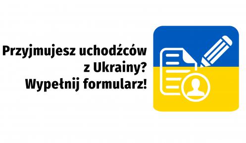 Grafika wektorowa. Piktogram przedstawiający kartkę, ołówek i popiersie osoby na tle dwóch poziomych pasów – niebieskiego i żółtego. Po lewej tekst: Przyjmujesz uchodźców z Ukrainy? Wypełnij formularz!