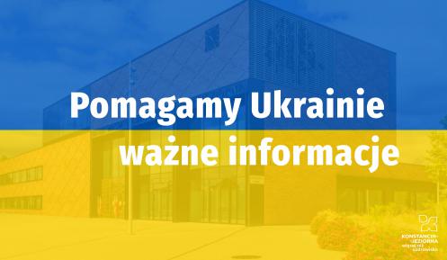 Niebiesko-żółta flaga Ukrainy, w tle prześwitujący budynek Urzędu Miasta i Gminy Konstancin-Jeziorna. Na środku napis: Pomagamy Ukrainie – ważne informacje. 