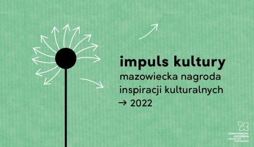 Grafika. Zielone tło. Na nim rysunek kwiatka. Obok napis: impuls kultury.