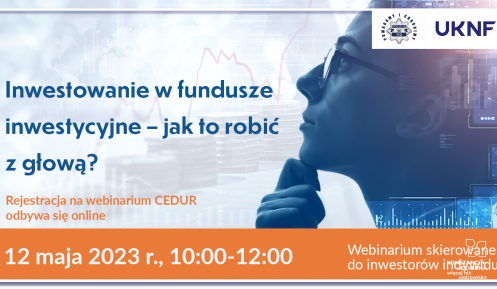 Grafika wektorowa. Plakat promujący webinarium: Inwestowanie w fundusze inwestycyjne – jak to robić z głową? 