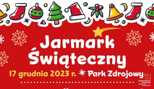 Plakat promujący Jarmark Świąteczny, treść tekstowa plakatu znajduje się w artykule  