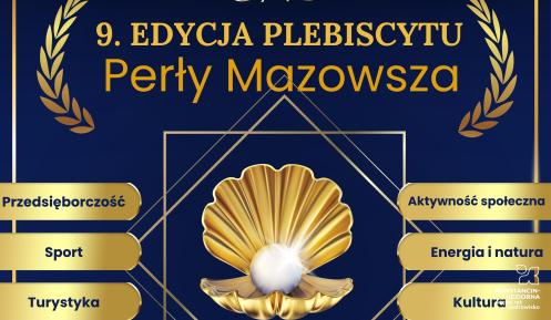 Plakat promujący 9. edycję plebiscytu 'Perły Mazowsza' z kategoriami konkursowymi, terminem zgłoszeń do 24 lutego oraz logotypami patronów i organizatorów.