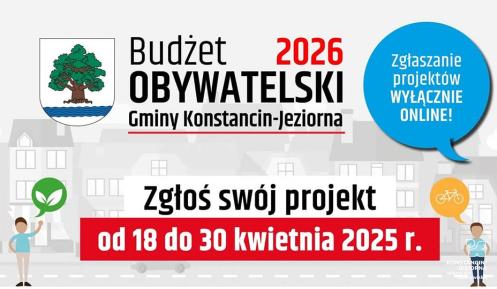 Grafika promująca Budżet Obywatelski 2026 Gminy Konstancin-Jeziorna z informacją o możliwości zgłaszania projektów online w terminie od 18 do 30 kwietnia 2025 roku.
