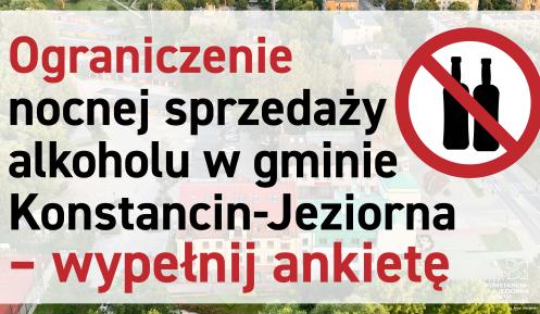Grafika informacyjna z napisem „Ograniczenie nocnej sprzedaży alkoholu w gminie Konstancin-Jeziorna – wypełnij ankietę” oraz symbolem przekreślonych butelek alkoholu na tle zdjęcia miasta.
