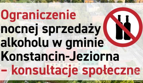 Grafika informacyjna z napisem „Ograniczenie nocnej sprzedaży alkoholu w gminie Konstancin-Jeziorna – wypełnij ankietę” oraz symbolem przekreślonych butelek alkoholu na tle zdjęcia miasta.
