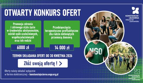 Grafika informująca o otwartym konkursie ofert w Konstancinie-Jeziornie na działania prozdrowotne i terapeutyczne dla osób uzależnionych i ich rodzin, z kwotami 6000 zł i 14 000 zł oraz terminem składania wniosków do 30 kwietnia 2026 r.