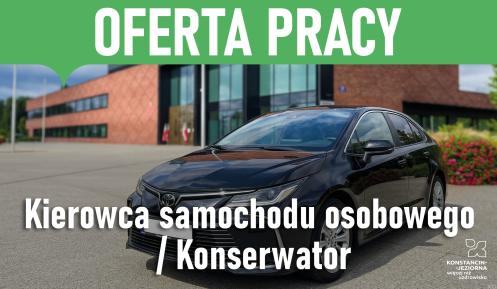 Grafika z napisem „Oferta pracy” przedstawia czarny samochód zaparkowany przed budynkiem urzędu oraz informację o stanowisku: kierowca samochodu osobowego / konserwator.