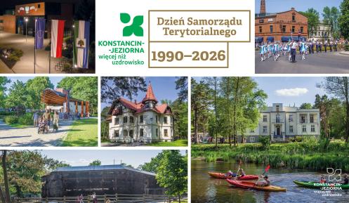 Kolaż zdjęć przedstawiających charakterystyczne miejsca i wydarzenia z Konstancina-Jeziorny z okazji Dnia Samorządu Terytorialnego 1990–2026, m.in. urząd miasta, tężnię solankową, zabytkowe wille, paradę oraz spływ kajakowy rzeką Jeziorką.