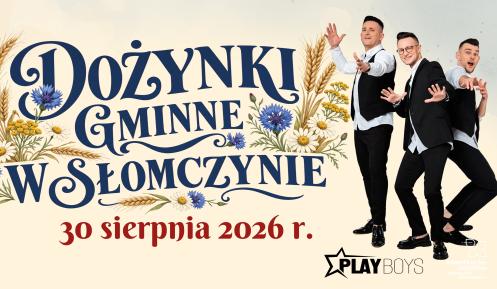 Baner promujący Dożynki Gminne w Słomczynie, które odbędą się 30 sierpnia 2026 r., ozdobiony motywami kłosów i polnych kwiatów oraz zdjęciem zespołu Playboys.