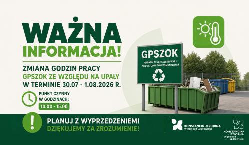Grafika informująca o zmianie godzin pracy GPSZOK z powodu upałów. Od 30 lipca do 1 sierpnia 2026 r. punkt będzie czynny w godz. 10.00–15.00.