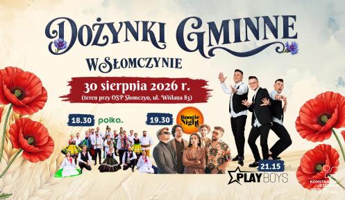 Plakat promujący Dożynki Gminne w Słomczynie, które odbędą się 30 sierpnia 2026 r. przy OSP Słomczyn przy ul. Wiślanej 83, z występami zespołu Polka, Boogie Night i Playboys.