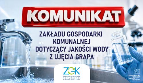 Grafika informująca o komunikacie Zakładu Gospodarki Komunalnej w Konstancinie-Jeziornie dotyczącym jakości wody z ujęcia Grapa; w tle widoczne są kran z płynącą wodą oraz dłoń w rękawiczce trzymająca probówkę z wodą.