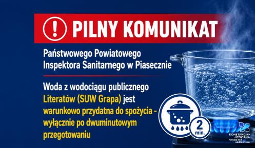 Grafika informująca o warunkowej przydatności do spożycia wody z wodociągu Literatów (SUW Grapa) po dwuminutowym przegotowaniu.