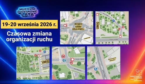 Grafika informuje o czasowej zmianie organizacji ruchu w dniach 19–20 września 2026 r. w związku z wydarzeniem „Muzyczne Pożegnanie Lata” w Konstancinie-Jeziornie i przedstawia mapy z miejscami zamknięć dróg oraz zmian w ruchu.