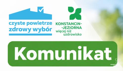 Grafika informuje, że w środę, 21 października 2026 r., Punkt Konsultacyjno-Informacyjny „Czyste Powietrze” w Urzędzie Miasta i Gminy Konstancin-Jeziorna będzie nieczynny, za co przeprasza mieszkańców.