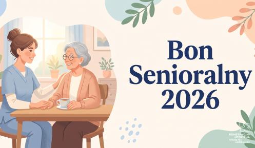 Grafika przedstawia seniorkę rozmawiającą z opiekunką przy stole, z napisem „Bon Senioralny 2026”.
