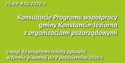 Od góry napis 25.09 do 9.10.2020 r. kolejno - konsultacje programu współpracy gminy Konstancin-Jeziorna z organizacjami pozarządowymi, ponizej uwagi do programu należy zgłaszać w formie pisemnej do 9 października 2020 r.