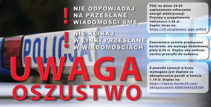 Plakat ostrzegający przed oszustami internetowymi. Na górze duży biały napis: policja ostrzega. Na dole czerwony napis: uwaga oszustwo. W tle niebieskie światła na dachu samochodu z napisem policja. W prawym górnym rogu odznaka policyjna oraz herb powiatu piaseczyńskiego.  Pozostała treść z plakatu znajduje się w artykule.