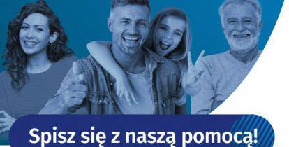 Plakat. Na górze napis Narodowy Spis Powszechny Ludności i Mieszkań 2021. Poniżej cztery osoby stojące w rzędzie, w różnym wieku, dwie kobiety i dwóch mężczyzn, w tle niebieskie tło. Na środku napis Spisz się z naszą pomocą. Na dole informacje o dyżurze rachmistrza, których treść znajduje się w artykule.