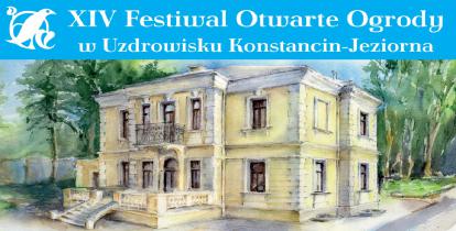 Plakat. Na górze na niebieskim tle biały napis czternasty Festiwal Otwarte Ogrody w Uzdrowisku Konstancin-Jeziorna. Poniżej jest obraz willi Kamilin namalowany farbami.