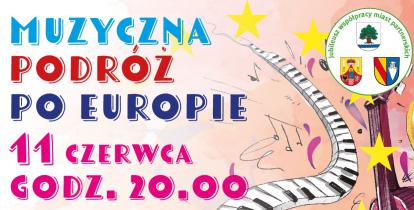 Grafika wektorowa. Plakat informujący o koncercie Muzyczna podróż po Europie. Treść plakatu znajduje się w artykule.