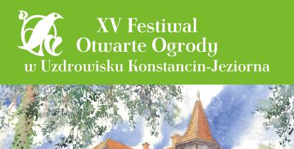 Plakat promujący Festiwal Otwarte Ogrody. Treść na nim zawarta zawarta jest w artykule.