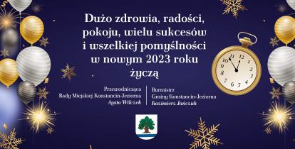 Grafika wektorowa. Na błękitnym tle białe i złote balony, gwiazdy i płatki śniegu. Na środku życzenia od władz gminy, ich treść podana jest w artykule. Poniżej życzeń herb gminy.