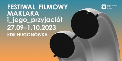 Grafika wektorowa. Plakat promujący 6. Festiwal Maklaka.