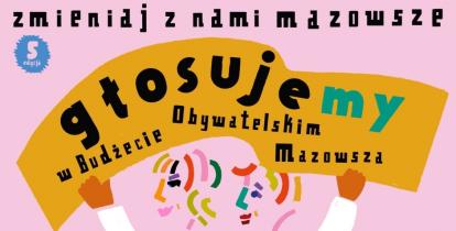 plakat Budżet Obywatelski Mazowsza