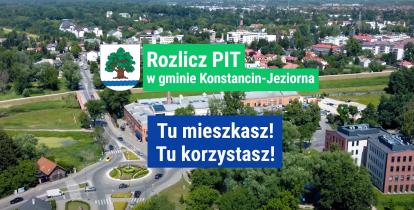 Ulotka zachęcająca mieszkańców Konstancina-Jeziorny do wskazania gminy jako miejsca zamieszkania w deklaracji PIT, aby wspierać lokalny budżet i rozwój infrastruktury.