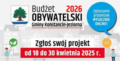 ChatGPT powiedział: Grafika promująca Budżet Obywatelski 2026 Gminy Konstancin-Jeziorna z informacją o możliwości zgłaszania projektów online w terminie od 18 do 30 kwietnia 2025 roku.
