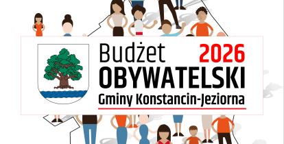 Grafika promująca Budżet Obywatelski 2026 Gminy Konstancin-Jeziorna, przedstawiająca mieszkańców na tle mapy gminy oraz herb i logo inicjatywy.