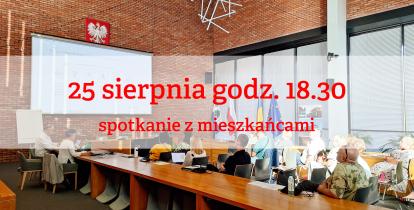 grupa ludzi na prezentacji, napis na czerwono 25 sierpnia godz. 18.30 spotkanie z mieszkańcami