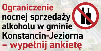 Grafika informacyjna z napisem „Ograniczenie nocnej sprzedaży alkoholu w gminie Konstancin-Jeziorna – wypełnij ankietę” oraz symbolem przekreślonych butelek alkoholu na tle zdjęcia miasta.
