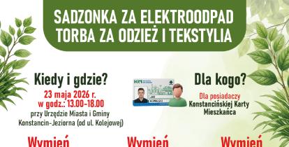 Plakat informujący o akcji ekologicznej „Sadzonka za elektroodpad, torba za odzież i tekstylia”, która odbędzie się 23 maja 2026 r. przy Urzędzie Miasta i Gminy Konstancin-Jeziorna.