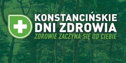Grafika promująca Konstancińskie Dni Zdrowia, z logo wydarzenia i hasłem „Zdrowie zaczyna się od Ciebie”, na tle zieleni Parku Zdrojowego.