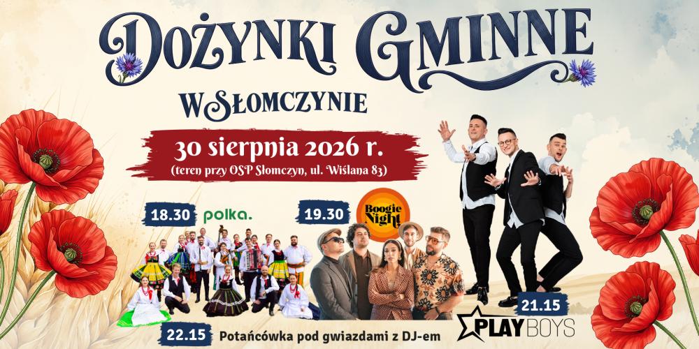 Baner promujący Dożynki Gminne w Słomczynie, które odbędą się 30 sierpnia 2026 r., ozdobiony motywami kłosów i polnych kwiatów oraz zdjęciem zespołu Playboys.