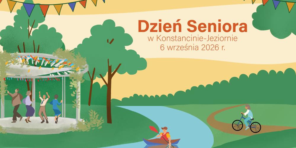 Ilustracja zapowiadająca Dzień Seniora w Konstancinie-Jeziornie, który odbędzie się 6 września 2026 r., przedstawiająca seniorów tańczących w altanie, osobę na rowerze i kajakarza w parku.
