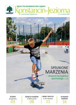 Okładka Biuletynu Informacyjnego Gminy Konstancin-Jeziorna. Zdjęcie: Skatepark na którym jest szara nawierzchnia. Chłopiec wykonuje trik na deskorolce – nogi ma oderwane od ziemi. W tle jest boisko do piłki nożnej. Po prawej stronie zdjęcia jest napis Spełnione Marzenia – otwarcie kompleksu sportowego.