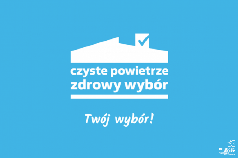 Grafika: niebieskie tło na nim biały napis program czyste powietrze, twój wybór. 