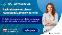   Grafika – niebieskie tło, w prawy rogu zdjęcia kobieta, po lewej stronie białe napisy informujące o rozpoczęciu prac rachmistrzów w terenie (pełna treść z grafiki została umieszczona w artykule).