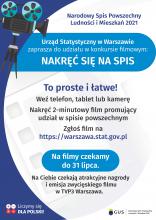  Plakat zachęcający do udziału w konkursie filmowym. Grafika wektorowa, w lewym rogu kamera filmowa na statywie. Obok niej napisy: Urząd Statystyczny w Warszawie zaprasza do udziału w konkursie filmowym NAKRĘĆ SIĘ NA SPIS. Poniżej tekst: To proste i łatwe!