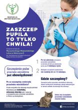Plakat. Po lewej stronie duży napis Zaszczep pupila to tylko chwila. Po prawej stronie młoda kobieta ubrana w fartuch medyczny, trzyma psa na rękach, na szyi ma stetoskop. Poniżej napisy związane z treścią artykułu.
