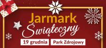 Grafika wektorowa. Na czerwonym tle napis: Jarmark Świąteczny, 19 grudnia, Park Zdrojowy.